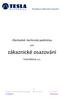 zákaznické osazování Obchodně -technické podmínky pro Tesla Blatná, a.s. Pravidla pro zákaznické osazování
