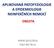 APLIKOVANÁ PATOFYZIOLOGIE A EPIDEMIOLOGIE NEINFEKČNÍCH NEMOCÍ