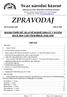 ZPRAVODAJ. Dne 30. prosince 2018 Číslo 12 / 2018 MNOHO ÚSPĚCHŮ, HLAVNĚ HODNĚ ZDRAVÍ, V NOVÉM ROCE 2019 VÁM VŠEM PŘEJE JOSK SNH OBSAH