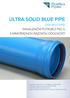 ULTRA SOLID BLUE PIPE