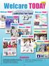 Welcare TODAY. 25 th ISSUE. Contents COMPLETING TWO YEARS LIVE RIGHT, LIVE HEALTHY ` A Patient Education Initiative by Arthritis Foundation
