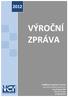 VÝROČNÍ ZPRÁVA. Vzdělávací centrum Turnov obecně prospěšná společnost Jana Palacha Turnov IČ