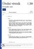 Úřední věstník Evropské unie L 208. Právní předpisy. Nelegislativní akty. Ročník srpna České vydání. Obsah NAŘÍZENÍ