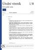 Úřední věstník Evropské unie L 58. Právní předpisy. Nelegislativní akty. Svazek března České vydání. Obsah NAŘÍZENÍ