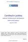 Certifikační politika vydávání kvalifikovaných certifikátů pro elektronické podpisy