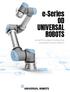 e-series OD Universal Robots NEJVĚTŠÍ GLOBÁLNÍ DODAVATEL KOLABORATIVNÍCH ROBOTŮ